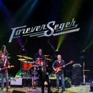 Forever Seger - The Silver Bullet Experience